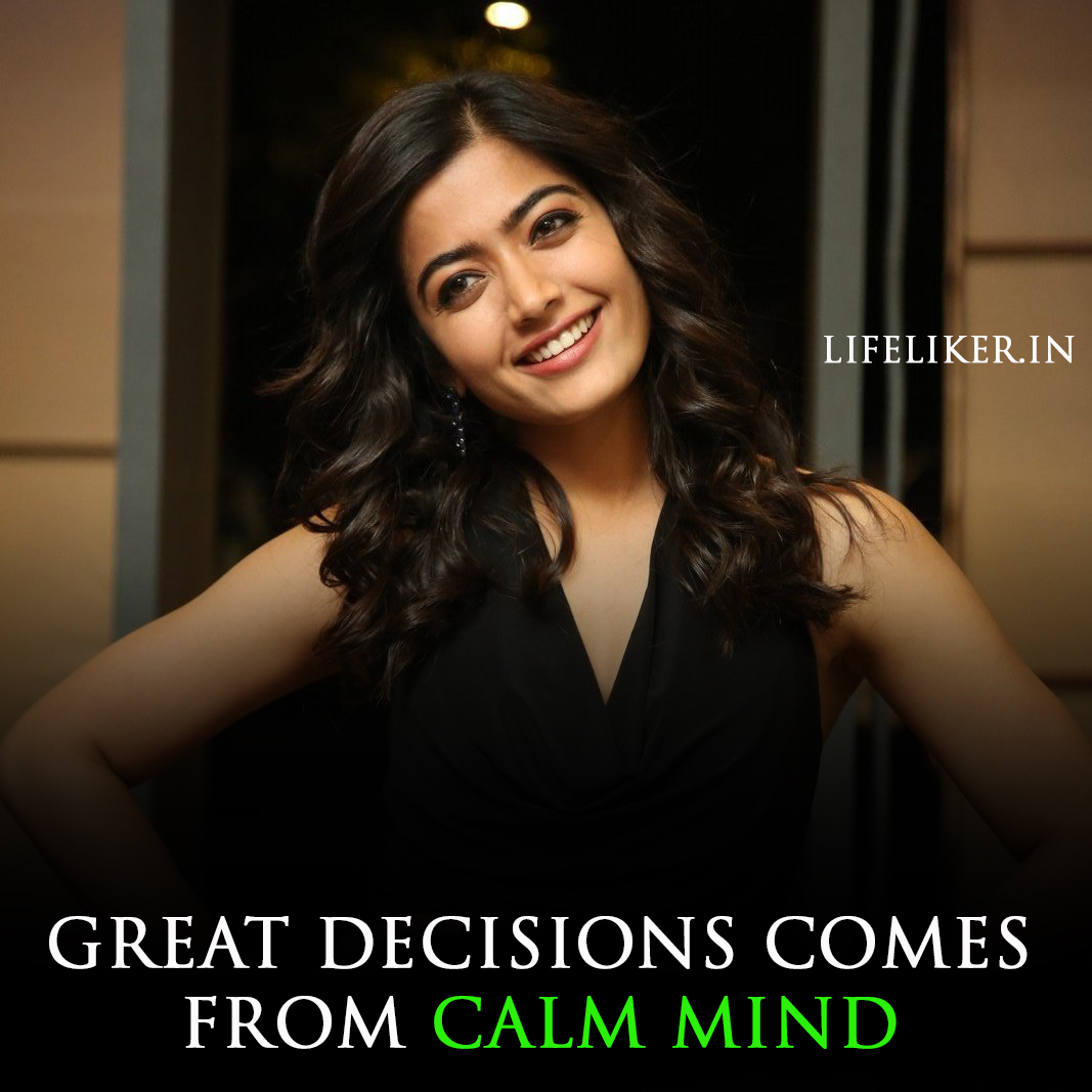 Rashmika Motivational Quotes, Rashmika Quotes