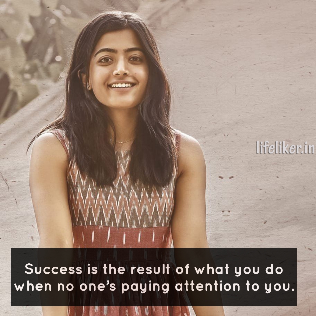 Rashmika Motivational Quotes, Rashmika Quotes
