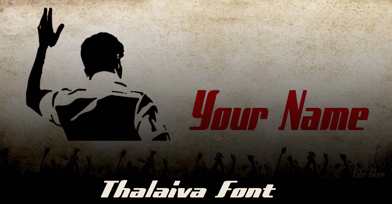 Thalaiva movie font Generator